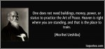 quote-one-does-not-need-buildings-money-power-or-status-to-practice-the-art-of-peace-heaven-is-right-morihei-ueshiba-188699